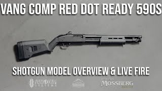 Vang Comp Red Dot Ready 590S Shotgun - Optic Ready, Short Shell Compatible