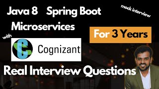Real Cognizant Interview Questions || 3 Years Experience || Java Spring boot Microservice