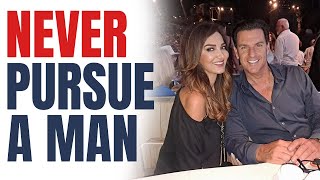 Never Chase A Man, Do THIS Instead (Get Him To Pursue YOU!)