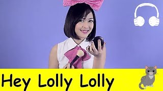 Hey Lolly Lolly | Family Sing Along - Muffin Songs