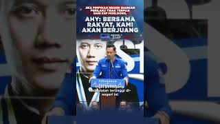 AHY: Bersama Rakyat Kami Akan Berjuang