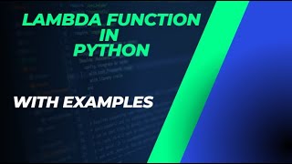 Lambda Function in Python | Explained With Examples in two minutes | Learn Python