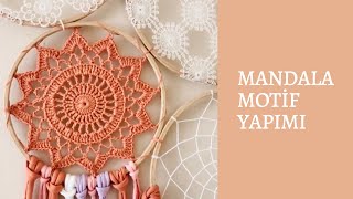 Düş Kapanı Motif Yapılışı/ Mandala Yapılışı / Motif Yapılışı / Duvar Aksesuarı