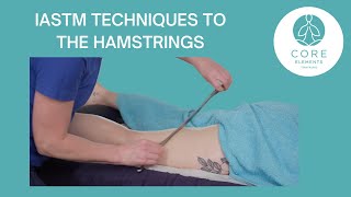 IASTM treatment to the Hamstrings - #IASTM #massage techniques