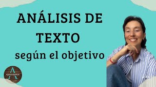 ANÁLISIS DE TEXTO según el objetivo - TEXT ANALYSIS according to the objective