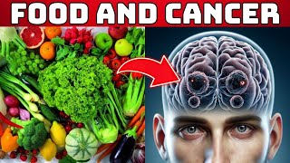 Top Foods That Help Prevent Cancer Cell Invasion and Dementia Helps the Body Stay Healthy