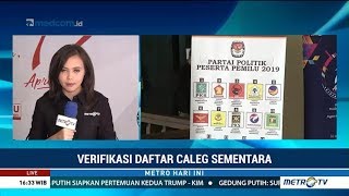 Dimulai ! KPU Verifikasi Calon Legislatif Sementara