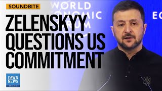 Zelenskyy Questions US Commitment To Europe’s Future | Dawn News English