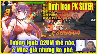 KOF98UMOL - Bình loạn PK SEVER - Tưởng Igniz 02UM thế nào? Em Minz già rồi nhưng ko phế...