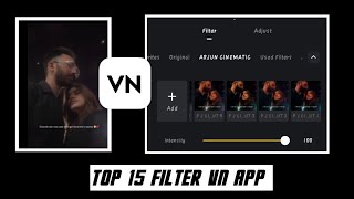 Top 15 Filter In Vn Video Editor App || Video Editing Tutorial || How To add Filters in Vn Video Edi