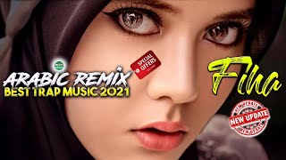 Arabic Remix Trapᴴᴰ Fiha Best Trap Music 2021