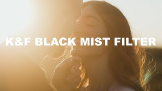 K\u0026F Concept Black Mist 1/4 Diffusion Filter Video Test | Budget CineBloom or Tiffen Black Pro-Mist!