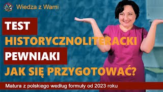 Test historycznoliteracki, pewniaki na maturze 2023.  Niezależne Zrzeszenie Studentów SGH.