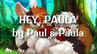 Hey, Paula - Paul \u0026 Paula (cover by Johan Untung \u0026 Dianne Karran) (Lyrics On Screen)