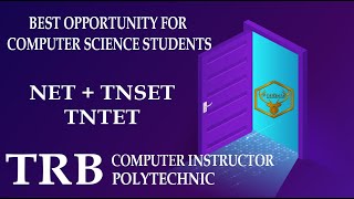 Best Opportunity  | TRB Computer Instructor | Polytechnic | NET | TN-SET | TNTET |  369 Tesla