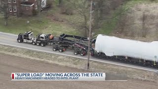 'Super Load' moving across Ohio heading to Intel plant