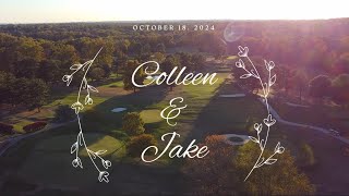 Colleen & Jake Wedding - October 18. 2024