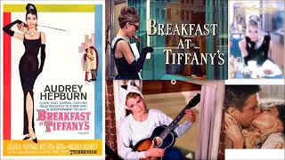 映画「ティファニーで朝食を」－サウンドトラック ＆ アンディ・ウィリアムス Movie  Breakfast at Tiffany's  －Soundtrack ＆ Andy Williams