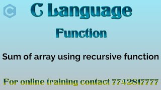 sum of array elements in c using recursion