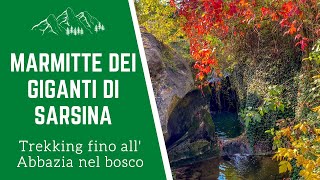 Trekking in Romagna: Le Marmitte dei Giganti di Sarsina e l'abbazia di San Salvatore in Summano