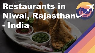 Restaurants in Niwai, Rajasthan - India