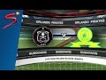 ABSA Premiership Classic: Orlando Pirates vs Mamelodi Sundowns, 10 February 2016