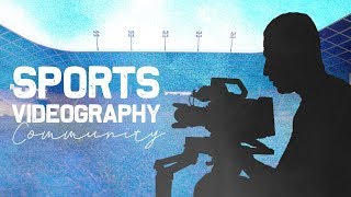 Sports Videography Community | Join us now!