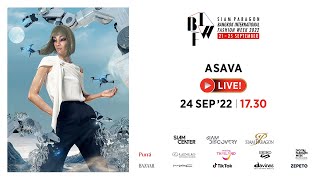 [LIVE] อัพเดตเทรนด์แฟชั่น Autumn/Winter 2022 จาก ASAVA ให้เหมือนกับอยู่ที่ฟรอนต์โรว์ของโชว์ BIFW2022