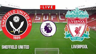 🔴 [Trực Tiếp] Sheffield United vs Liverpool premier league 2020/2021||Pes17
