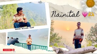 Nainital ka experience🤯, Kaisa raha hai mera 🙄👍❤️