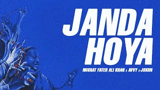 JANDA HOYA - NUSRAT FATEH ALI KHAN X AVVY
