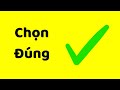 Cách Lựa Chọn Đúng (và hoàn thành nó xuất sắc)