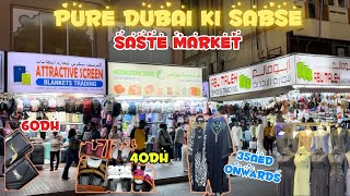 DUBAI night market cheapest shopping rigga market Deira Dubai Naif Souk DUBAI night life