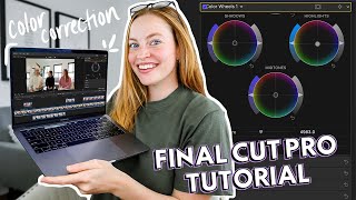 How To Do *SIMPLE* Color Correction In Final Cut Pro // Final Cut Pro tutorial for beginners