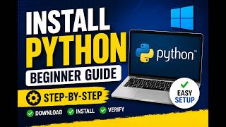 How to Install Python on Windows (Step-by-Step Beginner Guide)