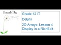 Two-Dimensional Arrays Lesson 4 - Display in RichEdit