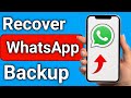 How to Restore Whatsapp Local Backup Without Google Drive