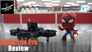 Blade Inductrix FPV Pro | Review, Flying and Damage Report