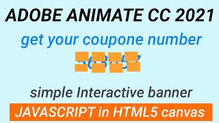 Adobe Animate CC 2021 - interactive HTML5 banner tutorial - JavaScript in HTML5 canvas (banner 1)