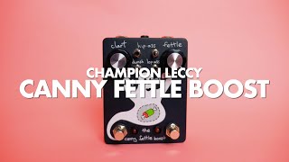 Champion Leccy Canny Fettle Boost || Demo