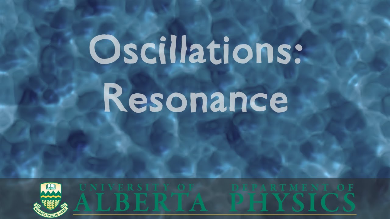 PHYS 130 Oscillations: Resonance - YouTube