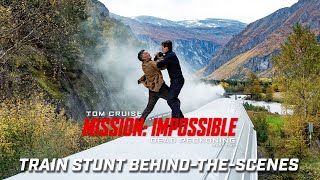 Mission: Impossible – Dead Reckoning Part One | Train Stunt Behind-The-Scenes - Tom Cruise