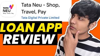 Tata Neu Loan App Review|Tata Neu Loan App Interest Rate? |Tata Neu Loan #tataneu #loanapp