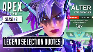 ALTER Legend Selection Quotes - Apex Legends Season 21