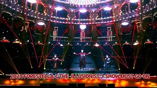 [241102(토)] Show Must Go On | 2024 포레스텔라 콘서트 [THE ILLUSIONIST] | Forestella