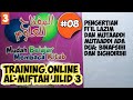 Training Online al-Miftah Lil Ulum Jilid 3 Part 8 | Definisi Fi'il Lazim Dan Mutaaddi