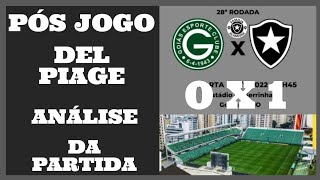Pós Jogo Goiás 0x1Botafogo @BotafogoTV Análise Completa #fogão