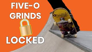 How To: BACKSIDE 5-0 GRIND ON MINIRAMP (Locked)