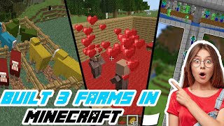 I Built 3 Farms in Minecraft Hardcore || Something bad happened