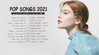 Best English Song 2021 🍈 Pop Hits 2021 New Popular Songs 🍈 Top 100 English Songs
